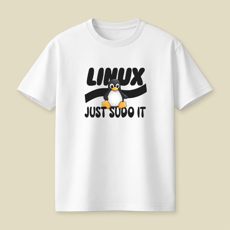 Linux Just Sudo It Playful T-Shirt