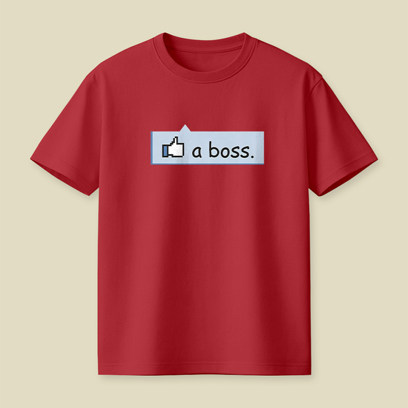 Facebook Like A Boss Playful T-Shirt