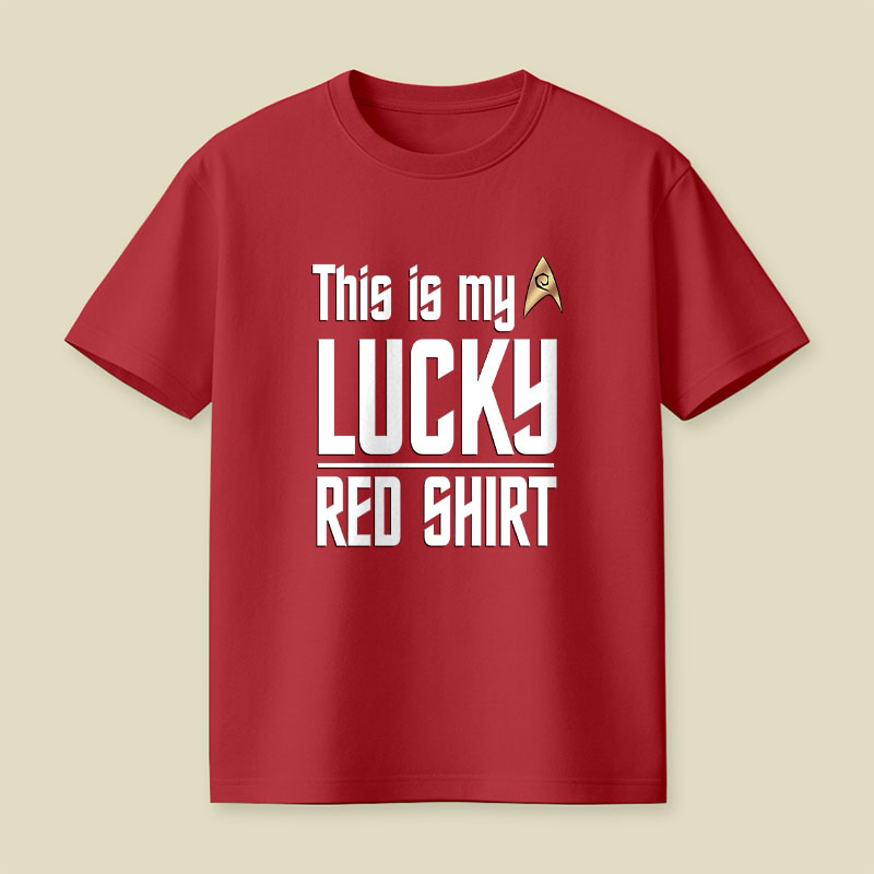 The Original Series This Is My Lucky Red Shirt Playful T-Shirt