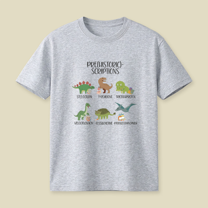 Prehistoric Scriptions Dinosaur Medical Pun Playful T-Shirt