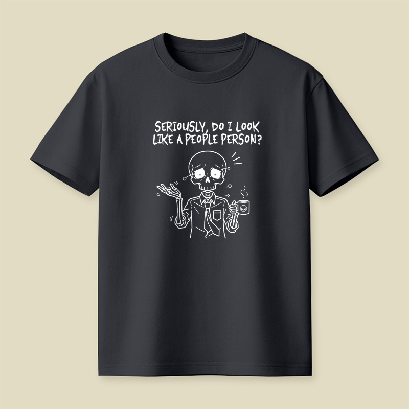 Not a People Person Playful T-Shirt