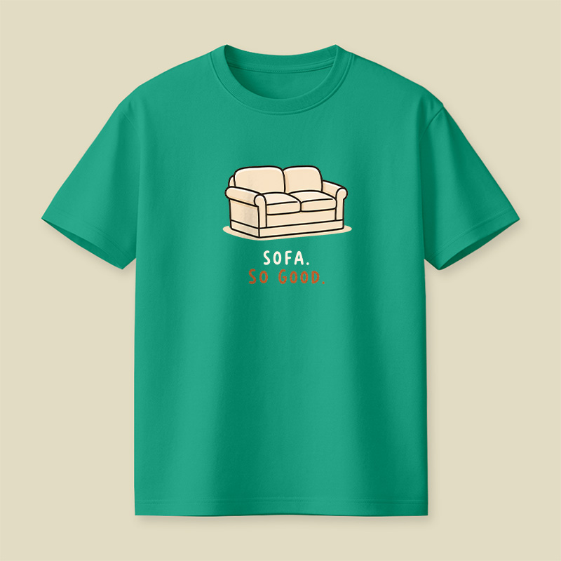 Sofa So Good Playful T-Shirt