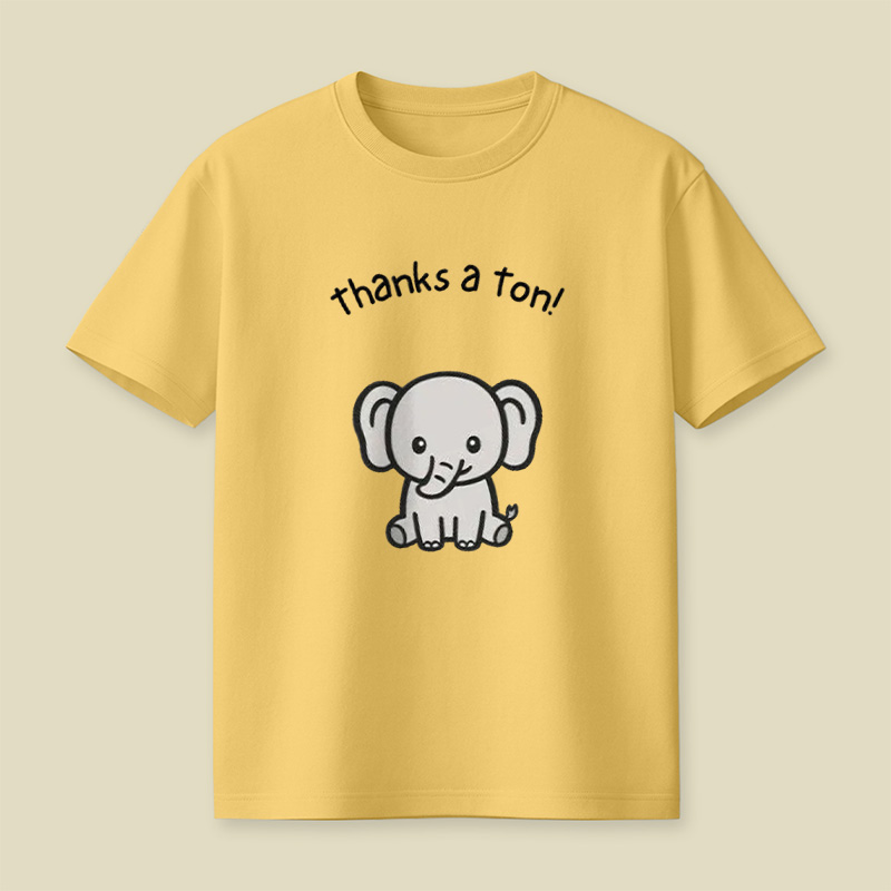 Thanks A Ton Cute Baby Elephant Playful T-Shirt