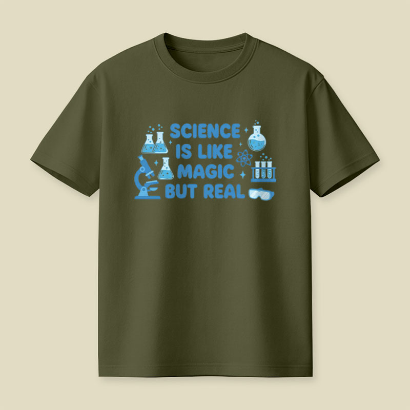 Science Is Like Magic But Real Playful T-Shirt