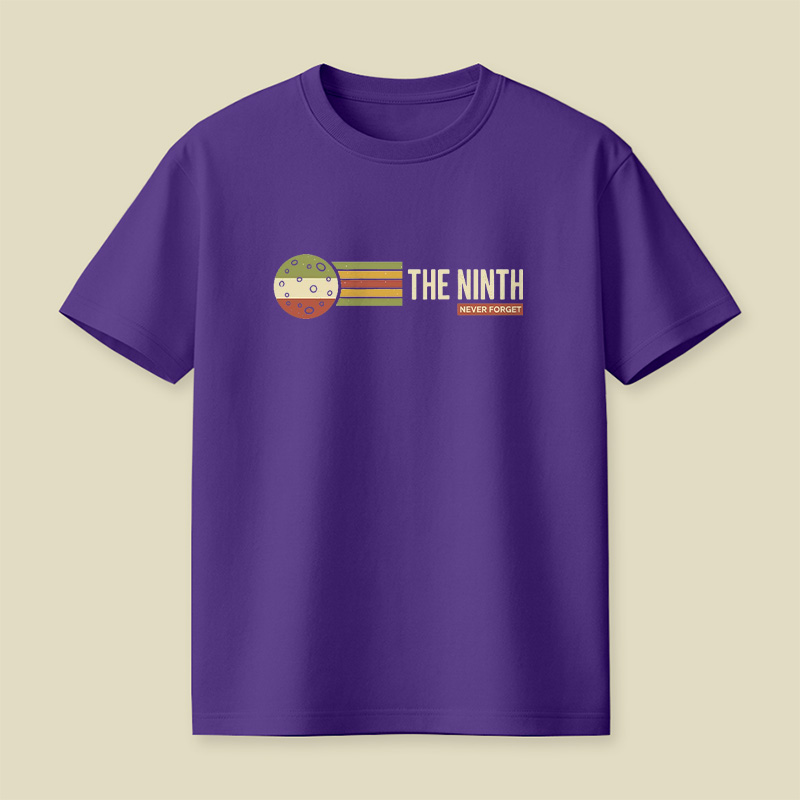 Retro Space Planet The Ninth Never Forget Playful T-Shirt