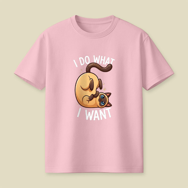 I Do What I Want Playful T-Shirt