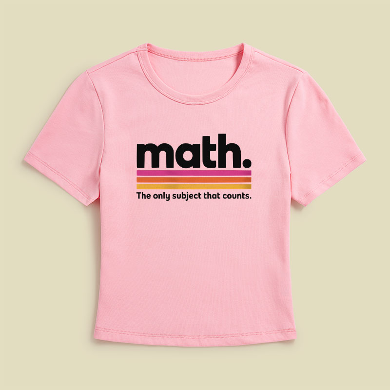 The Only Subject That Counts Math Geek Baby Tee
