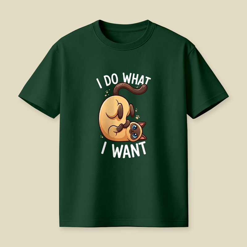 I Do What I Want Playful T-Shirt