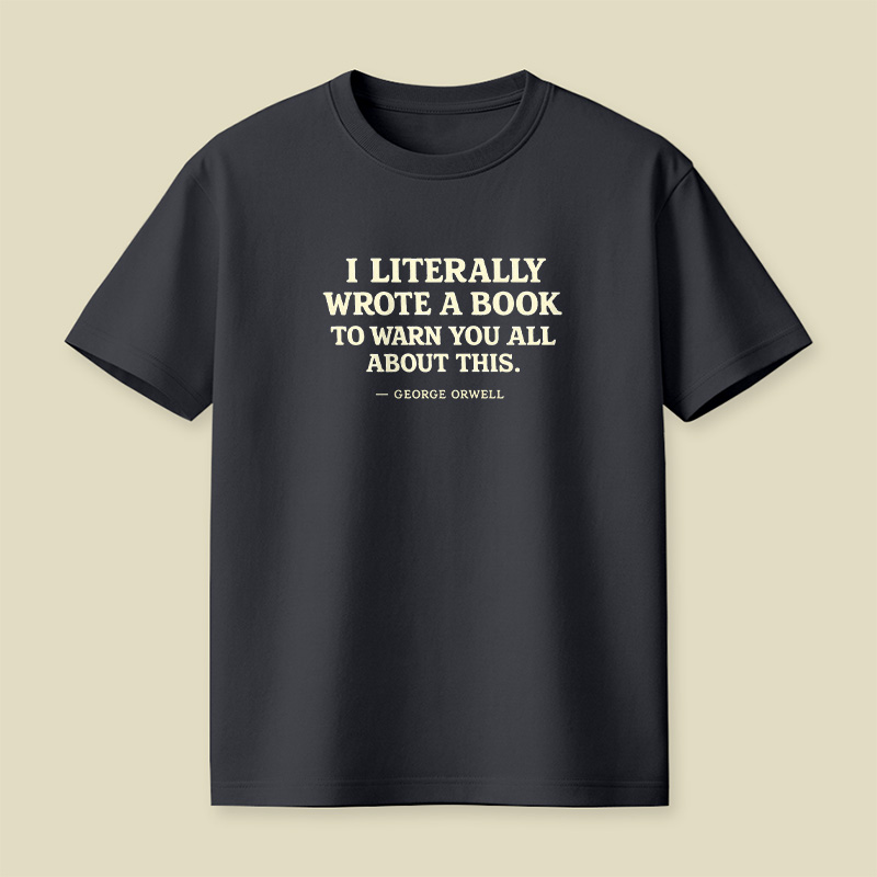 I Literally Wrote A Book To Warn Playful T-Shirt