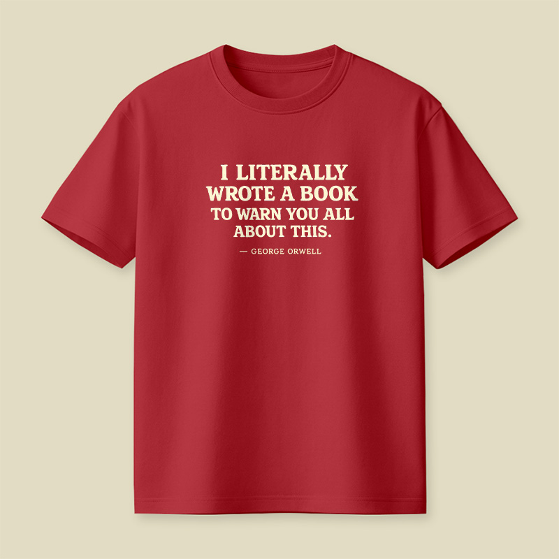 I Literally Wrote A Book To Warn Playful T-Shirt