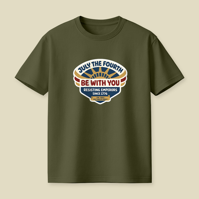 July The Fourth Be With You Playful T-Shirt