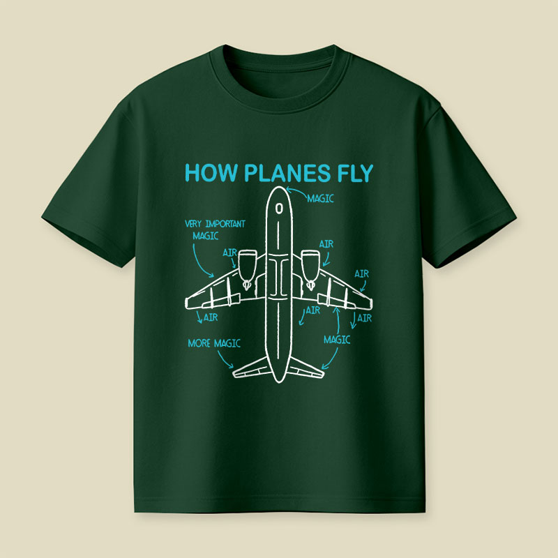 How Planes Fly Playful T-Shirt