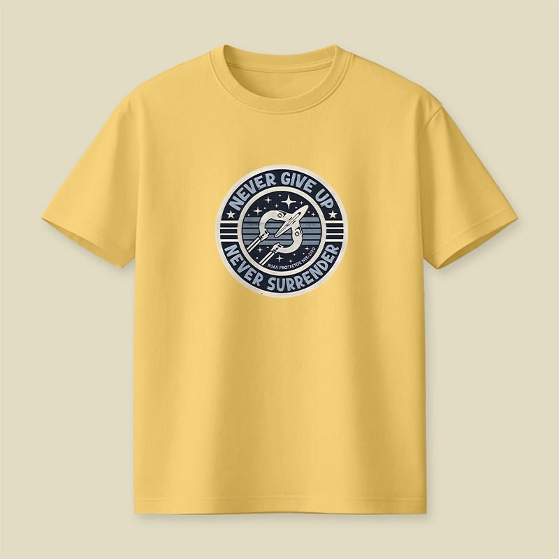 Never Give Up Never Surrender Playful T-Shirt