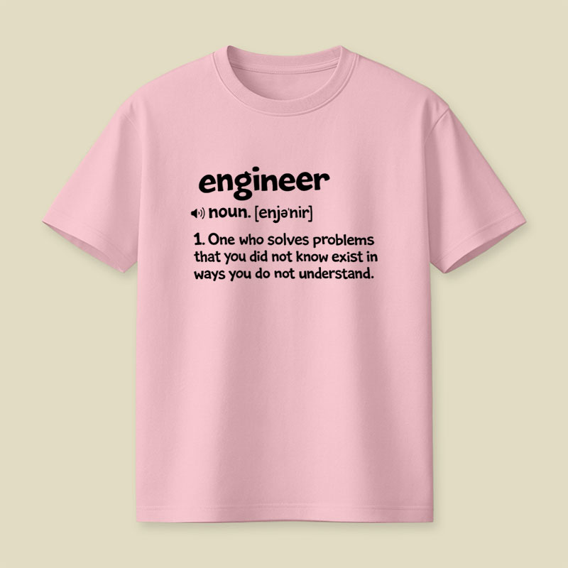 Funny Engineer Definition Playful T-Shirt