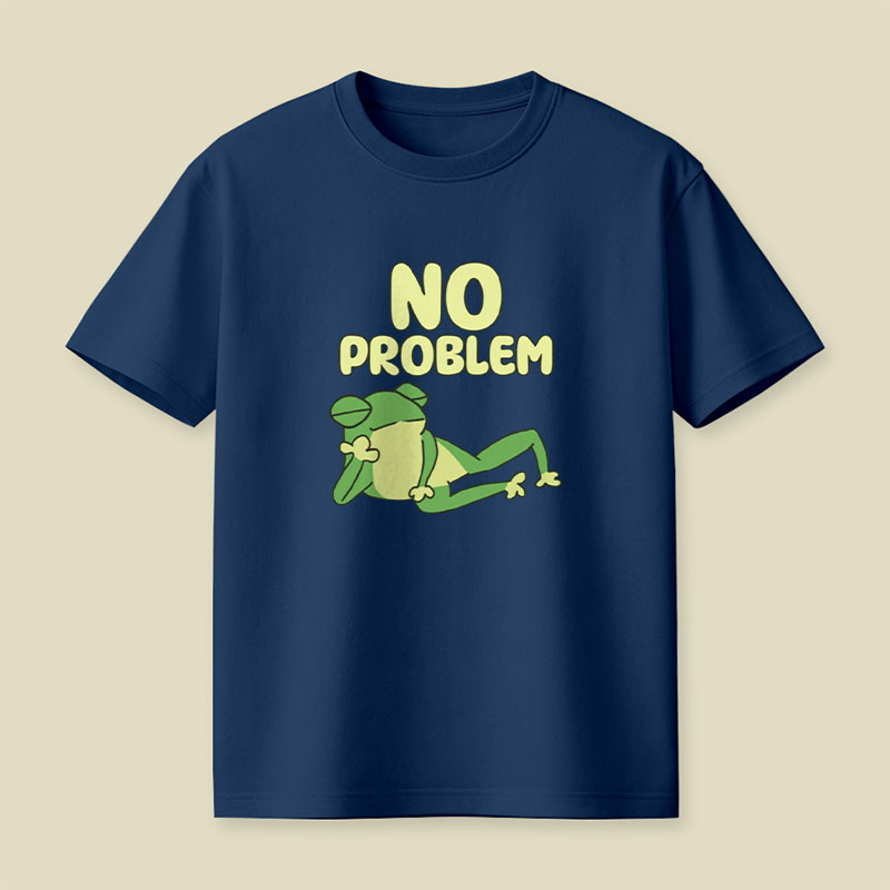No Problem Frog Playful T-Shirt