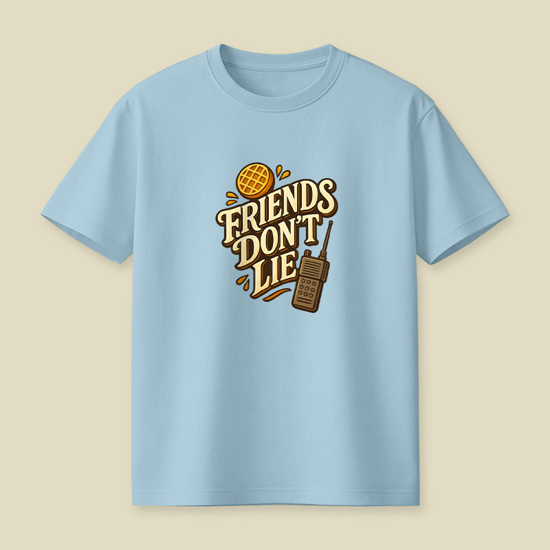 Friends Do Not Lie Stranger Things Playful T-Shirt