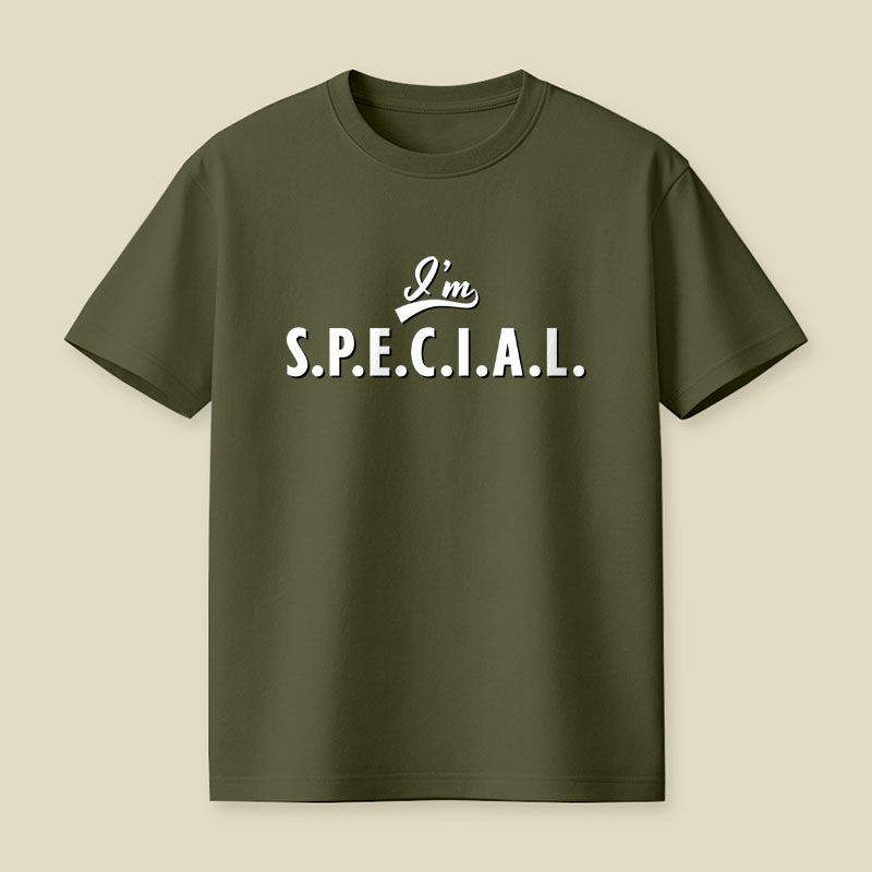 I'm S.P.E.C.I.A.L Playful T-Shirt