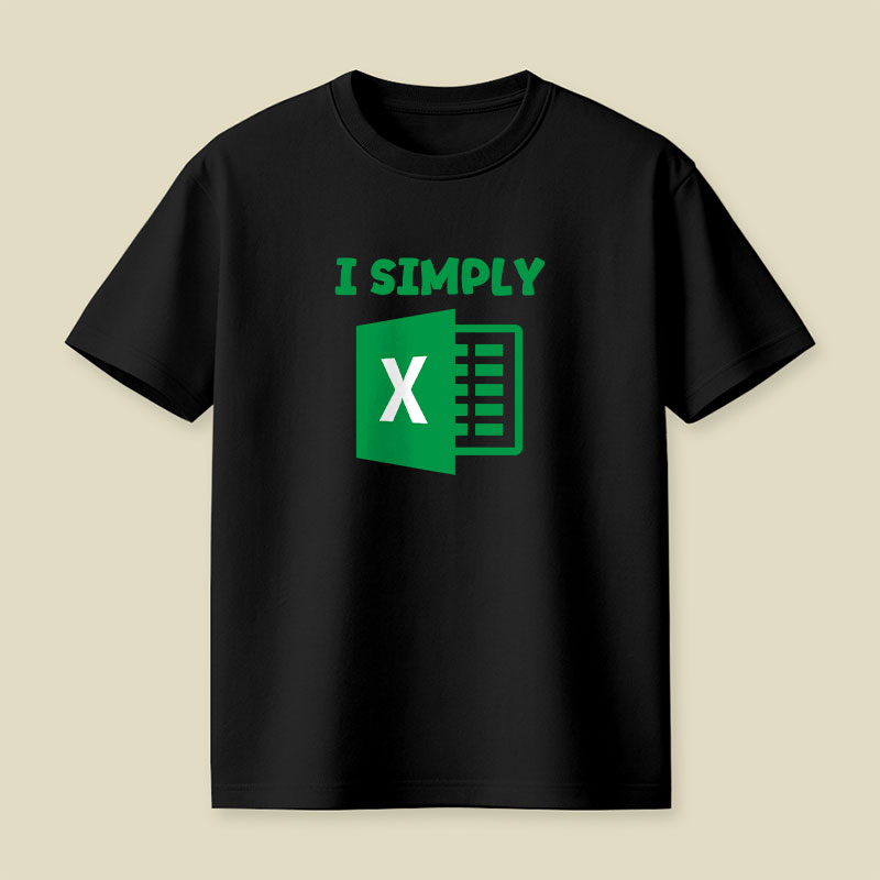 I Simply Excel Playful T-Shirt