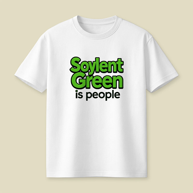 Soylent Green Is People Playful T-Shirt