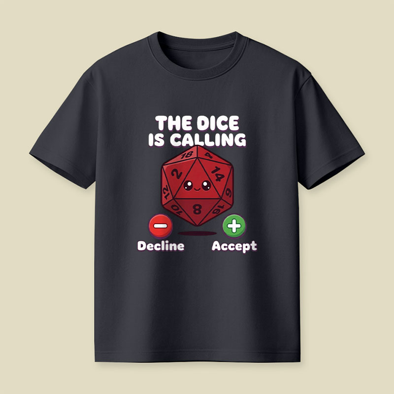 Calling Dice Playful T-Shirt