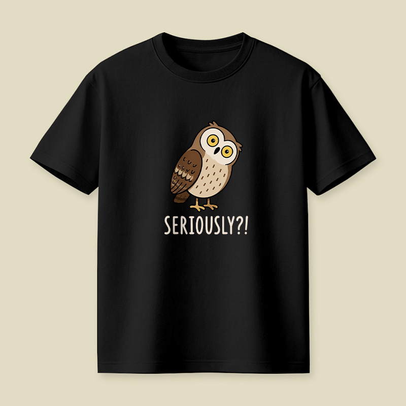 Funny Skeptical Owl Seriously Playful T-Shirt