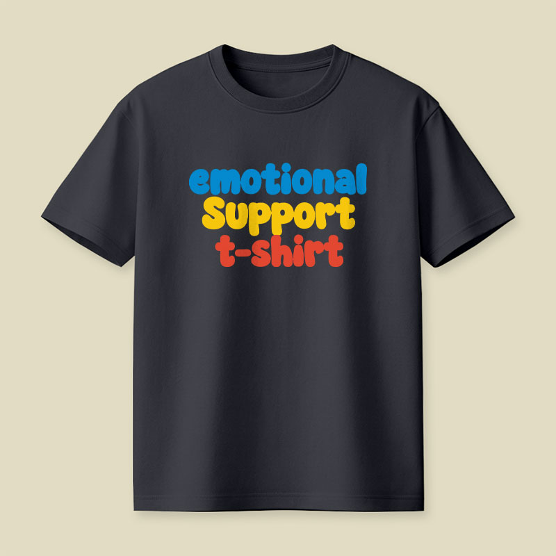 Emotional Support T-shirt Playful T-Shirt