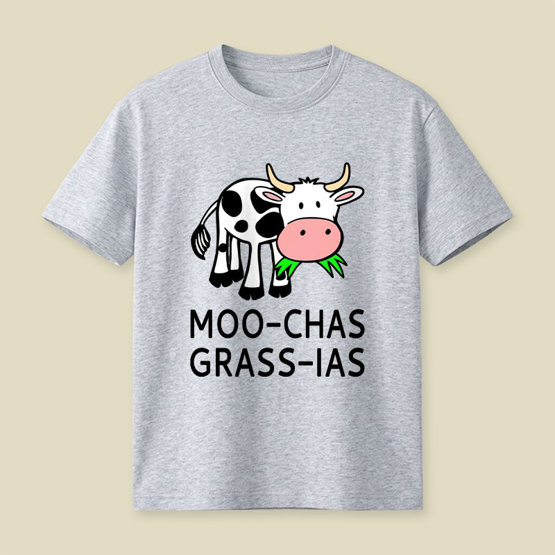Moo-chas Grass-ias Playful T-Shirt