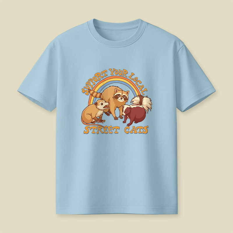 Support Your Local Street Cats Playful T-Shirt