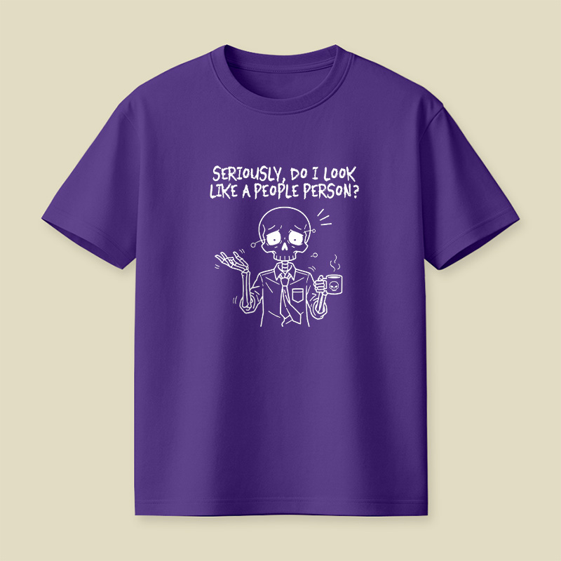 Not a People Person Playful T-Shirt