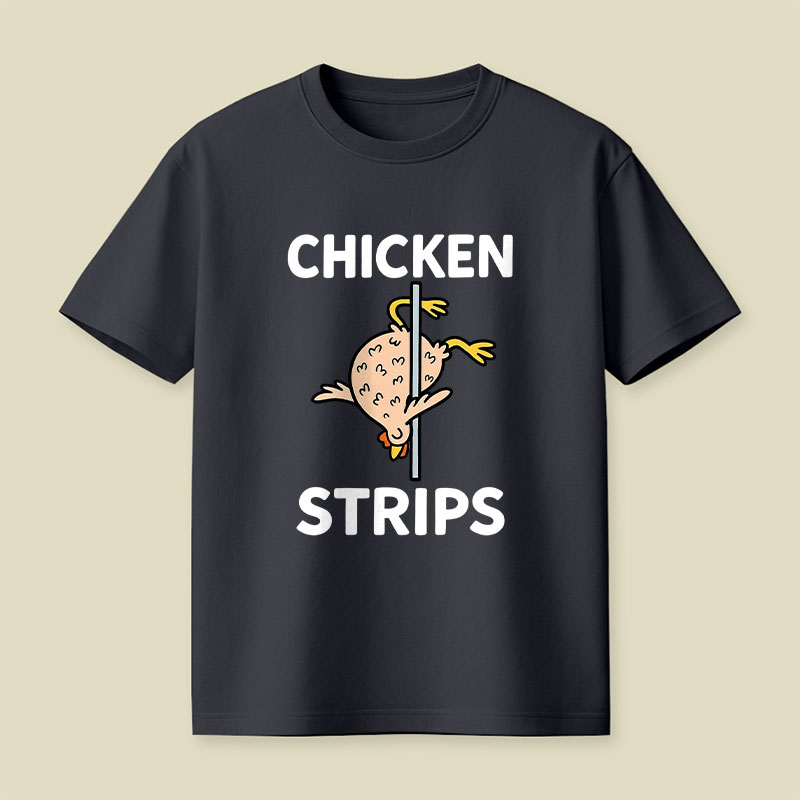 Chicken Strips Meme Playful T-Shirt