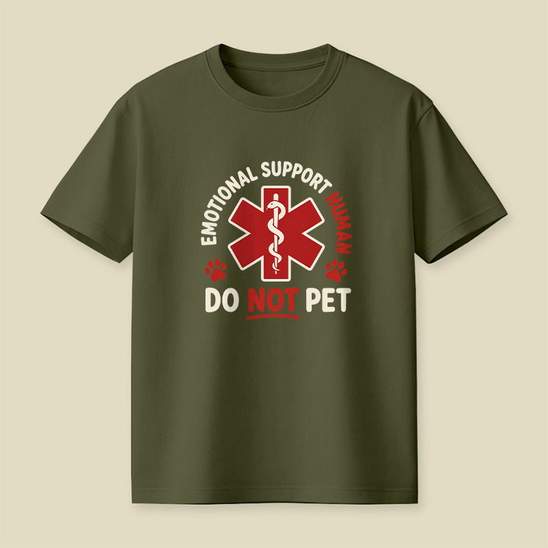 Emotional Support Human Do Not Pet Playful T-Shirt