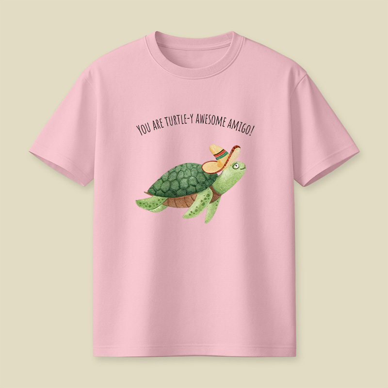 Turtley Awesome Amigo Animal Pun Playful T-Shirt