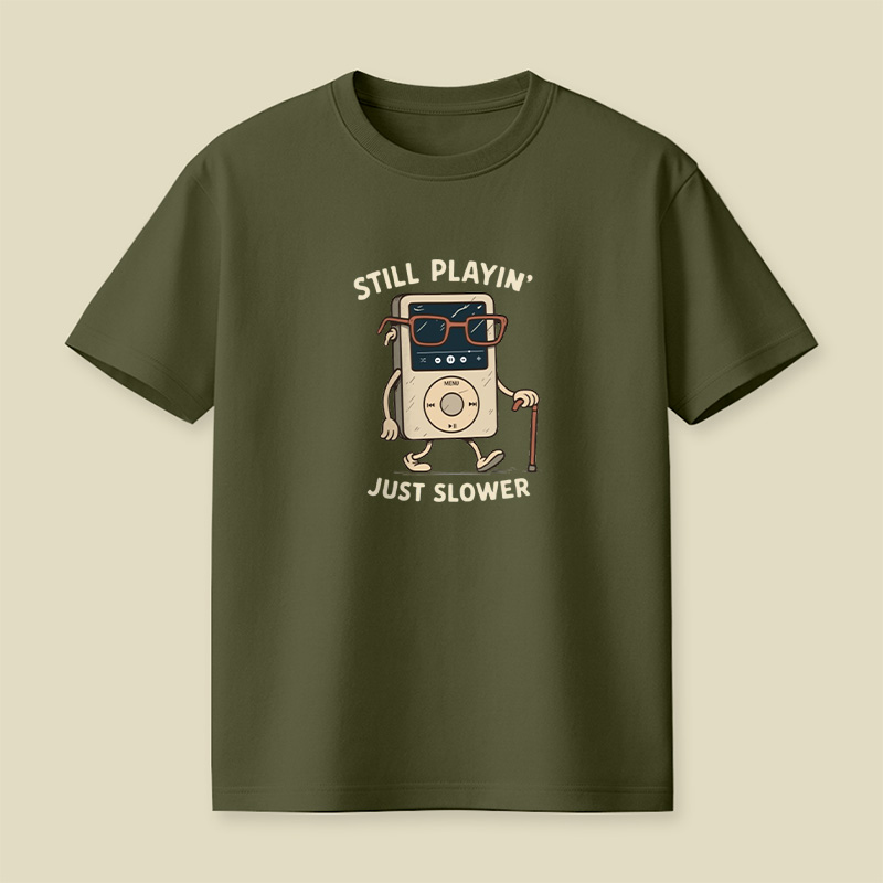 Still Playin Retro Mp3 Playful T-Shirt