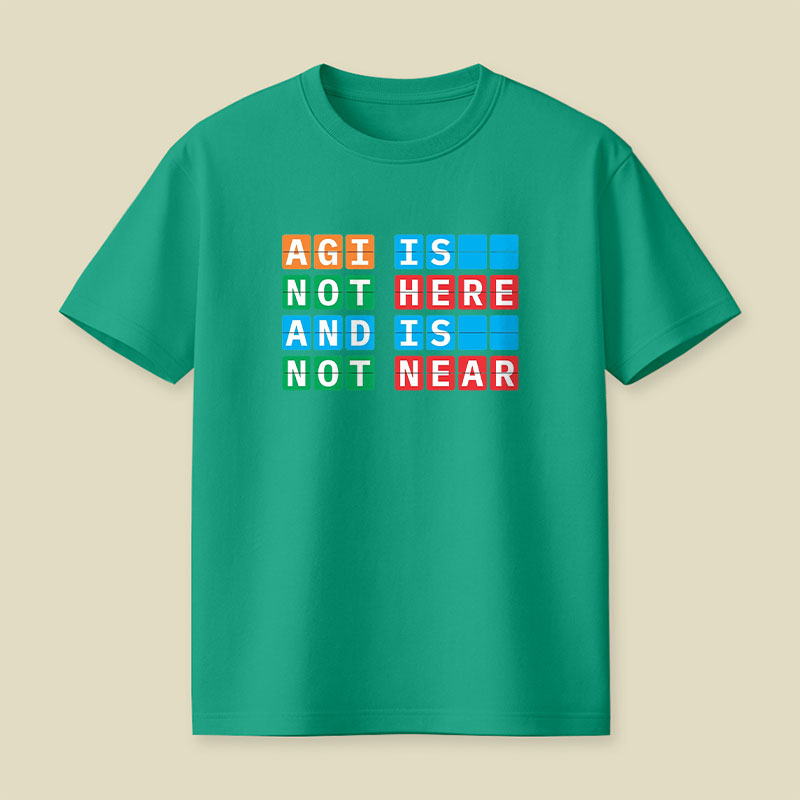 AGI Is Not Here And Is Not Near Playful T-Shirt