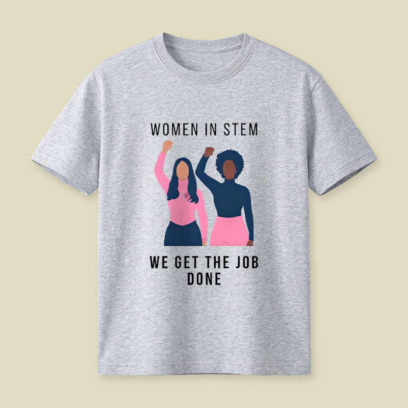 Women In Stem Women In Technology Playful T-Shirt