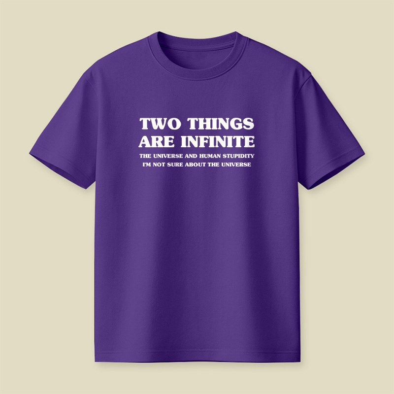 Infinite Stupidity Playful T-Shirt