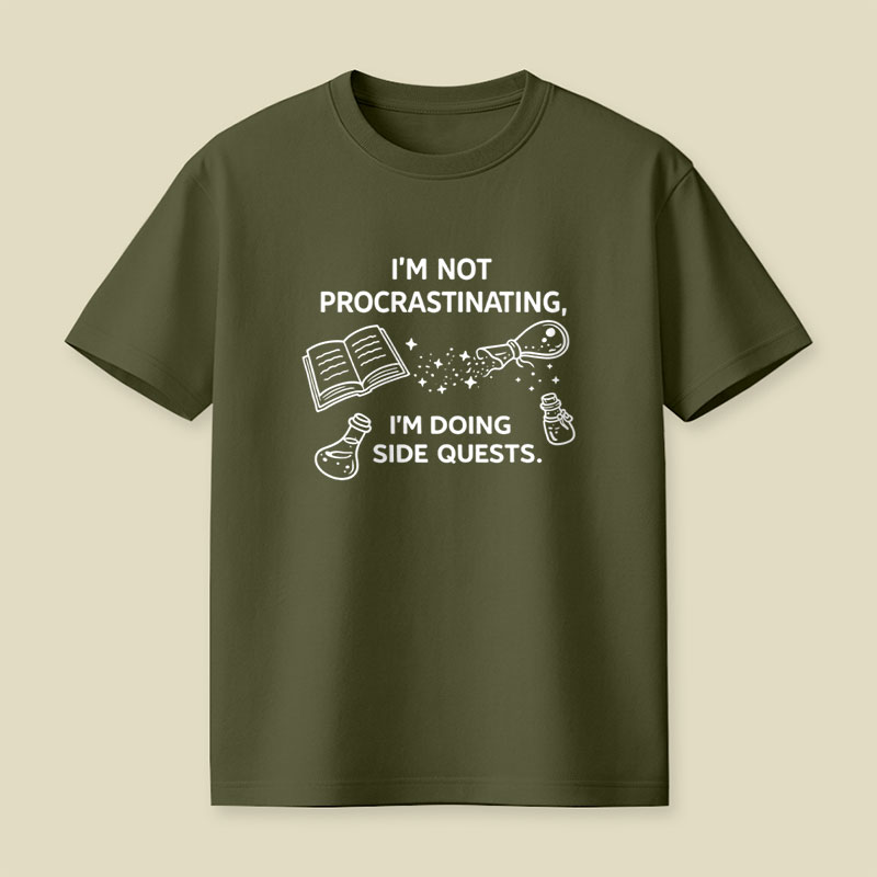 Im not Procrastinating Im Doing Side Quests Playful T-Shirt