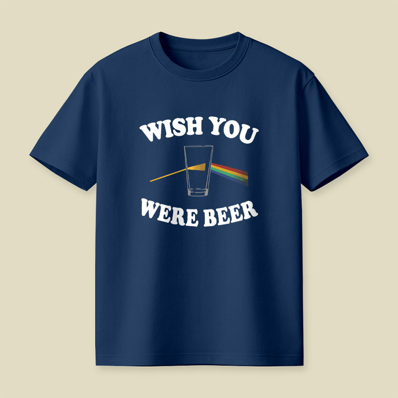 Wish You Were Beer Playful T-Shirt