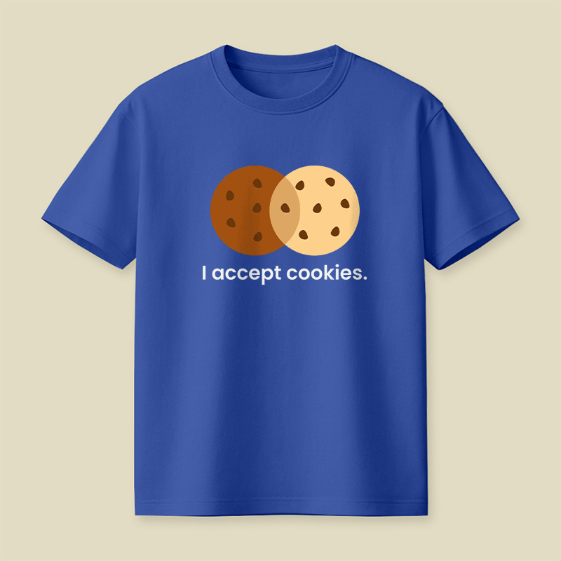 I Accept Cookies Playful T-Shirt