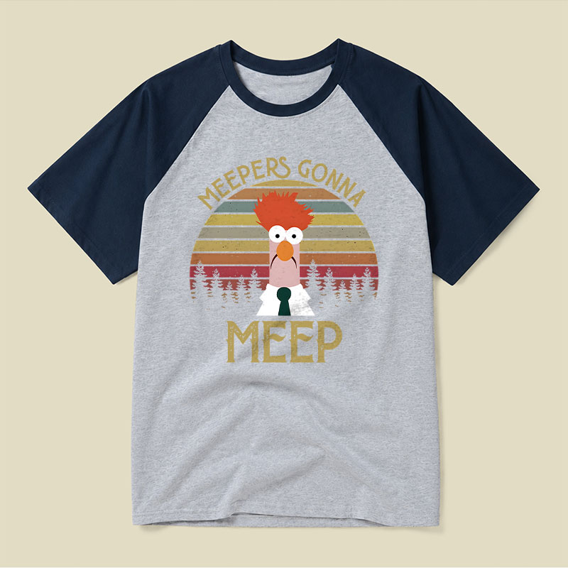 Meepers Gonna Meep Raglan T-shirt