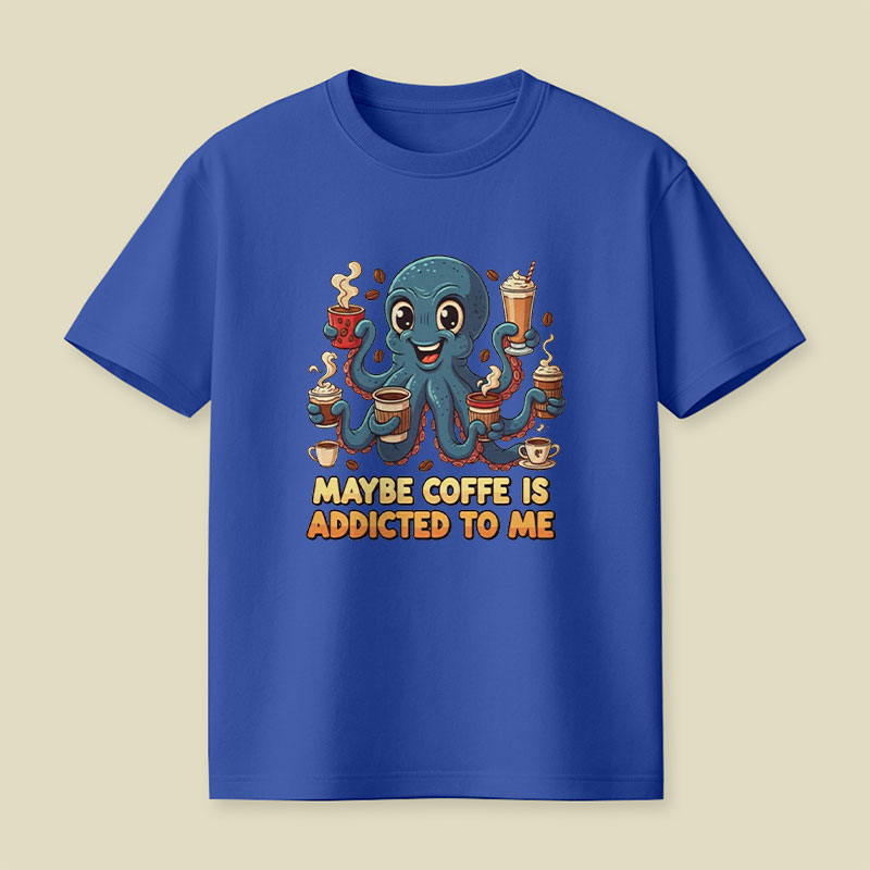 Addicted To Me Playful T-Shirt