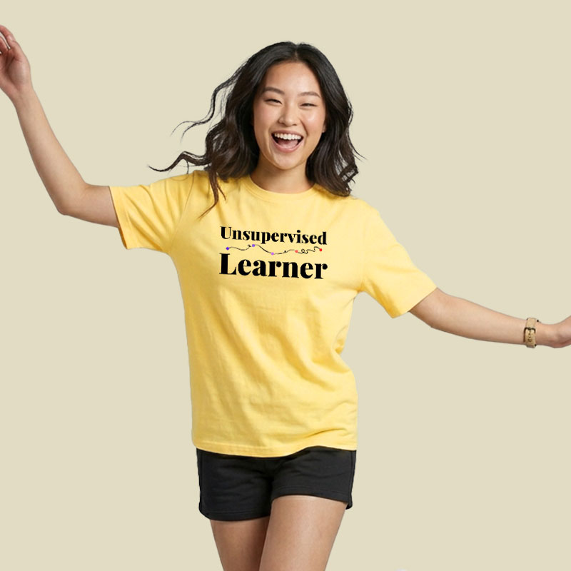 Unsupervised Learner Playful T-Shirt