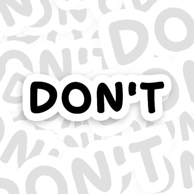 Dont Slogan Playful Sticker