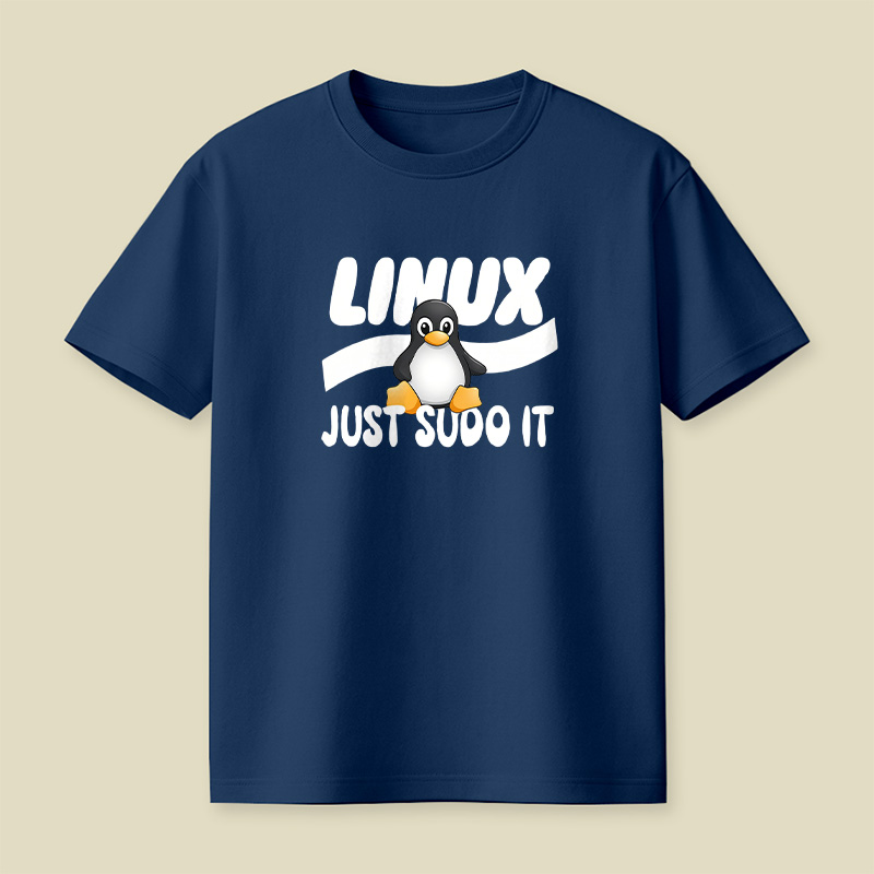 Linux Just Sudo It Playful T-Shirt