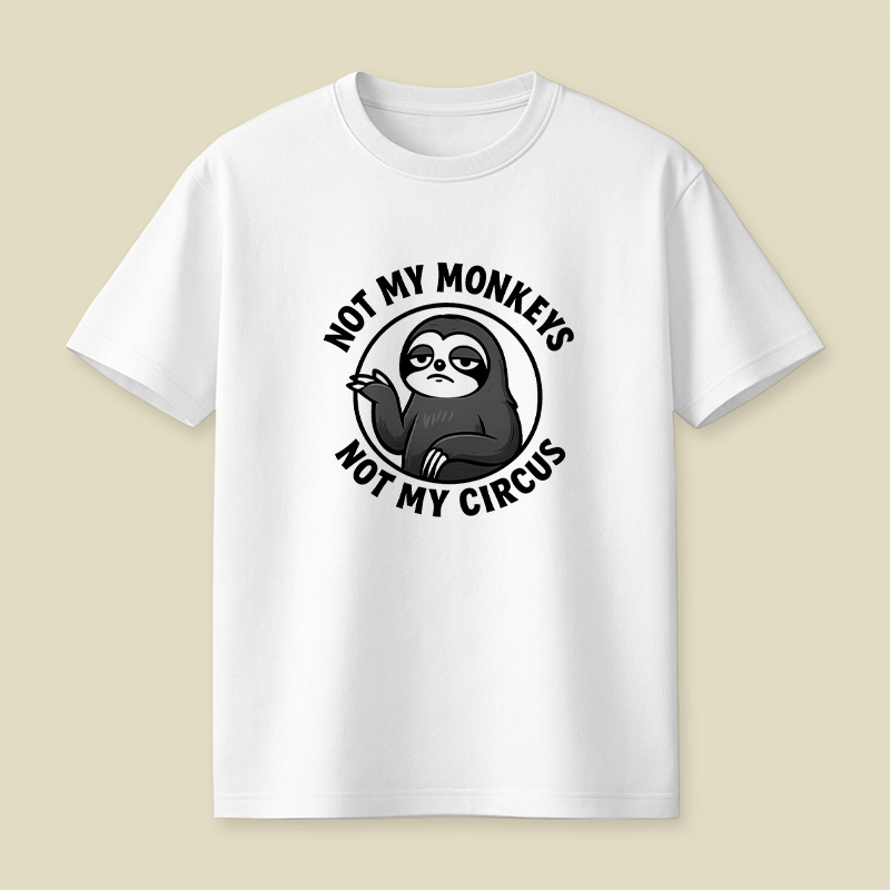 Not My Monkeys Playful T-Shirt