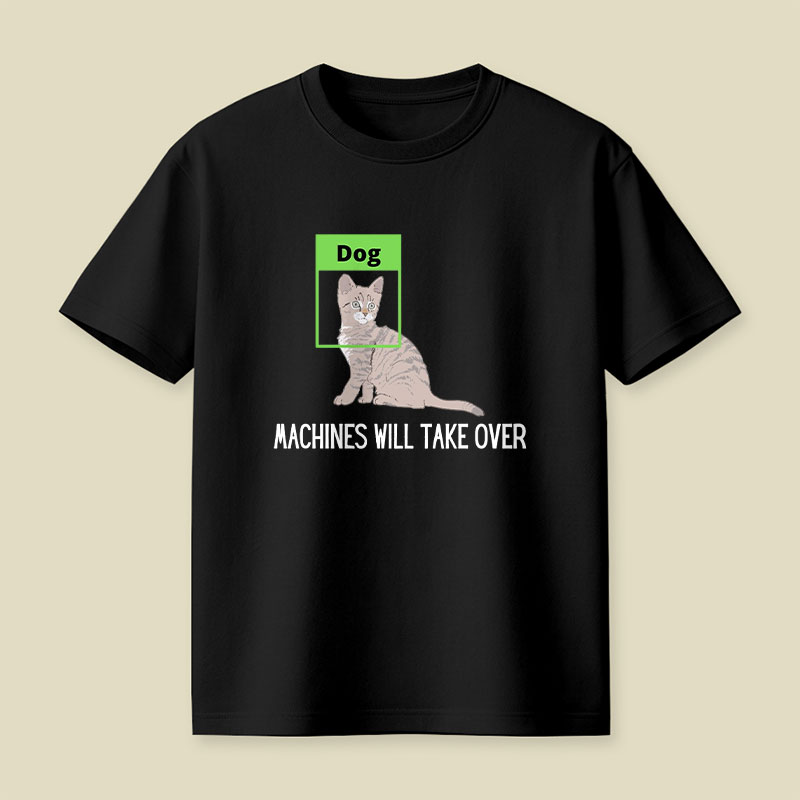 Machines Will Take Over Playful T-Shirt