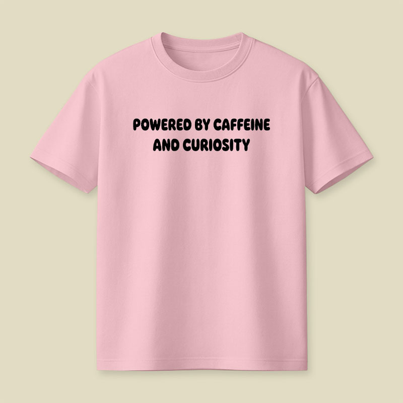 Caffeine and Curiosity Playful T-Shirt