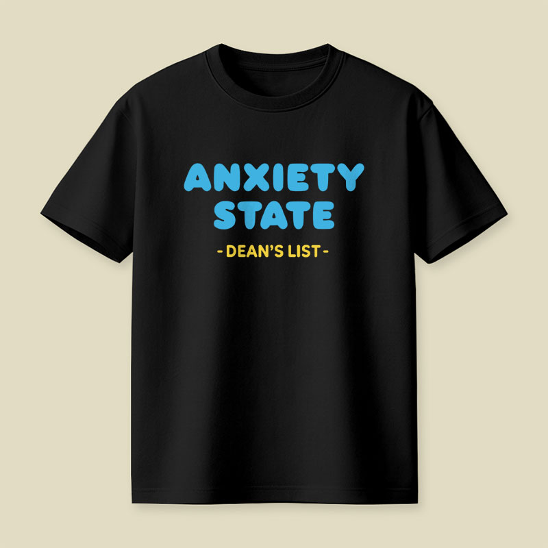 Anxiety State Playful T-Shirt