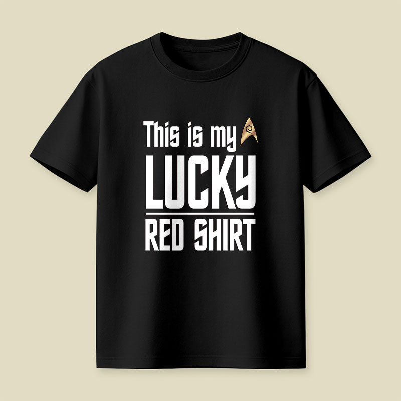 The Original Series This Is My Lucky Red Shirt Playful T-Shirt