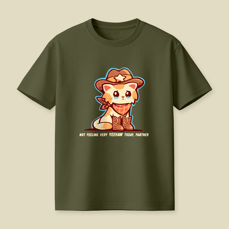 Not Feeling Yeehaw Cowboy Cat Playful T-Shirt